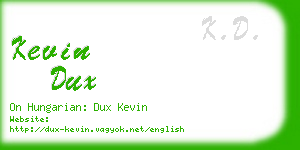 kevin dux business card